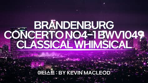 Brandenburg Concerto No Bwv Classical Whimsical Kevin