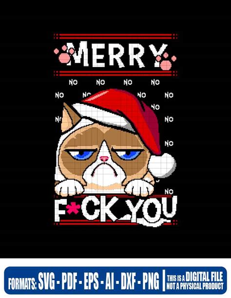 Ugly Christmas Sweater Merry Fuck You Gato Enojado Navidad Svg Cricut