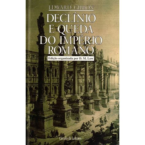 Declínio e Queda do Império Romano Cão Grande Livros