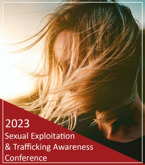 2023 Sexual Exploitation And Trafficking Awareness Conference Reset