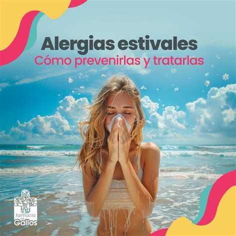 Alergias Estivales Cómo Prevenirlas Y Tratarlas