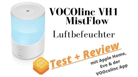 Vocolinc Mistflow Vh Der Smarte Luftbefeuchter Mit Homekit Alexa