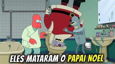 BENDER E ZOIDBERG VIRARAM MELHORES AMIGOS E MATARAM O PAPAI NOEL