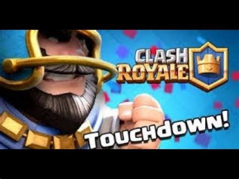 Clash Royale New Intro New Défi TouchDown 2c2 YouTube