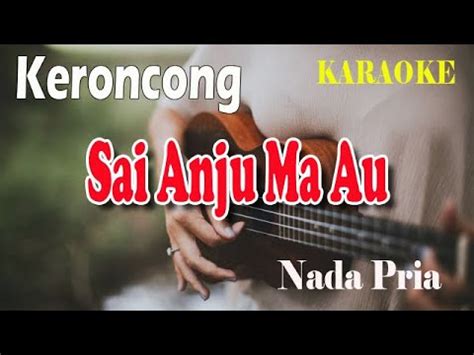 Sai Anju Ma Au Ll Karaoke Keroncong Ll Emilia Contessa Ll Victor