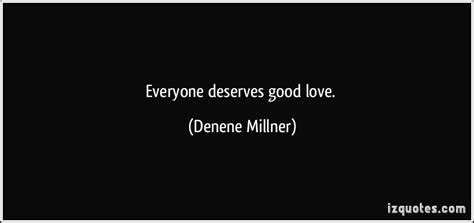 Everyone Deserves Love Quotes. QuotesGram