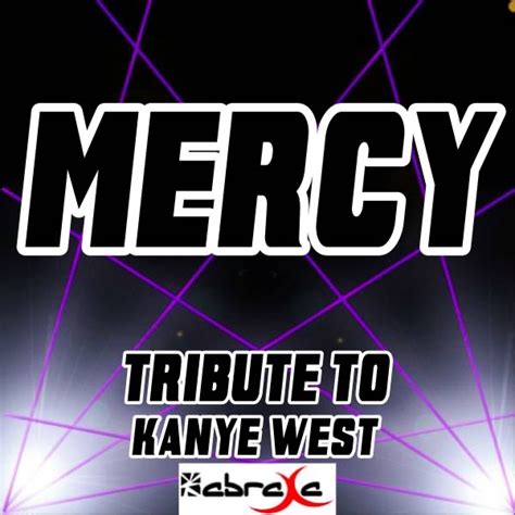 Mercy - Tribute to Kanye West and Big Sean, Pusha T and 2 Chainz - Single Album Cover by Music ...