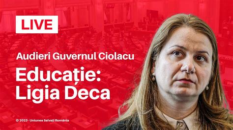 Ligia Deca audiată pentru postul de Ministru al Educației în Guvernul