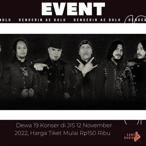 Dewa Konser Di Jis November Harga Tiket Mulai Rp Ribu