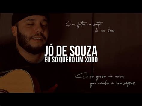 Eu só quero um xodó Jó de Souza Cover Dominguinhos YouTube