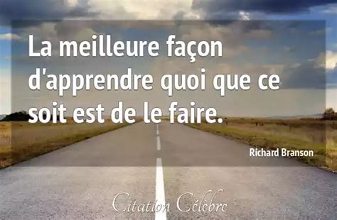 Citation Richard Branson Apprendre La Meilleure Fa On D Apprendre