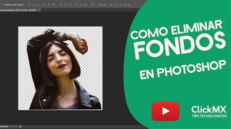 Como Eliminar Fondo A Una Imagen Con Photoshop Youtube