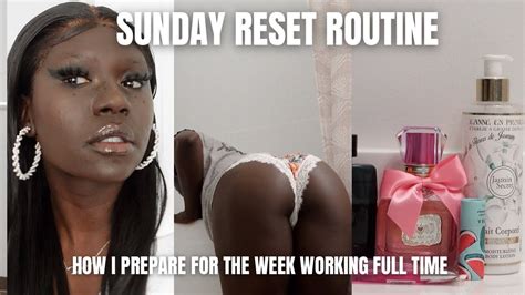 Sunday Reset Cleaning Vlog How I Prepare For The Week Working Full