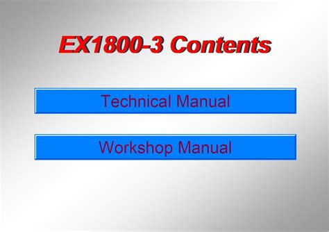 Hitachi EX1800-3 Hydraulic Excavator Technical Manual + Workshop Manual KM144E00 English