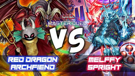 Yu Gi Oh Master Duel Red Dragon Archfiend Vs Melffy Spright How