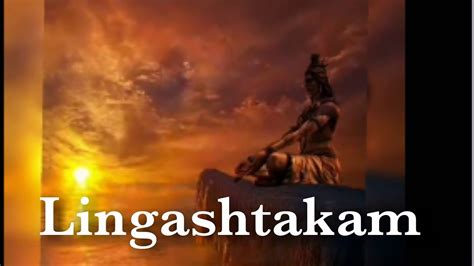 Lingashtakam Lyrics With Meaning Youtube