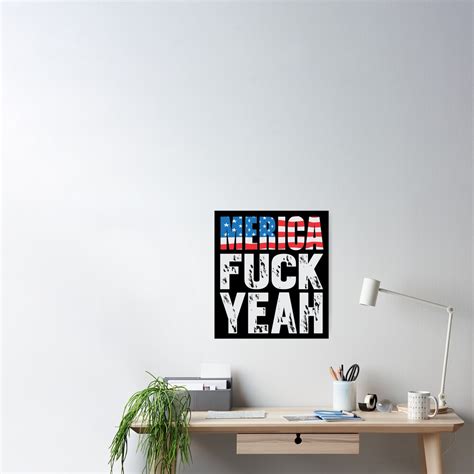 Merica Fuck Yeah Poster By Nektarinchen Redbubble