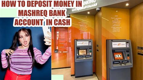 How To Deposit Money In Mashreq Bank Account In Cash How To Deposit