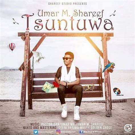 ALBUM: Umar M. ShareeF Tsuntuwa Complete New Album 2017