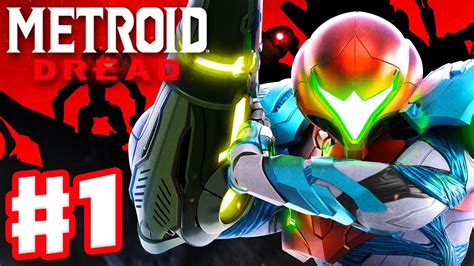 Metroid Dread Gameplay Walkthrough Part 1 Samus Hunted By E M M I