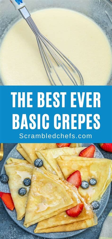 How To Make Basic Crepes Perfect Every Time Scrambled Chefs