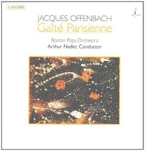 Gaite Parisienne Vinyl Lp Fiedler Arthur Offenbach Jacques Amazon