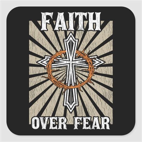 Faith Over Fear Jesus Cross Prayer Christian Faith Square Sticker