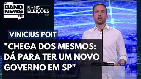 Vinicius Poit Chega Dos Mesmos D Para Ter Um Governador Novo Em Sp