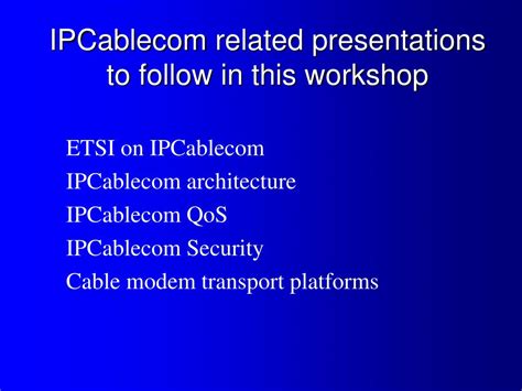 PPT IPCablecom Global Standardisation Of IP Communication For