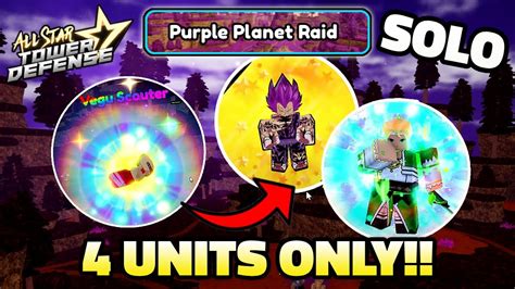 Solo Purple Planet Raid Fast 4 Units Only Vegu Scouter Reward All