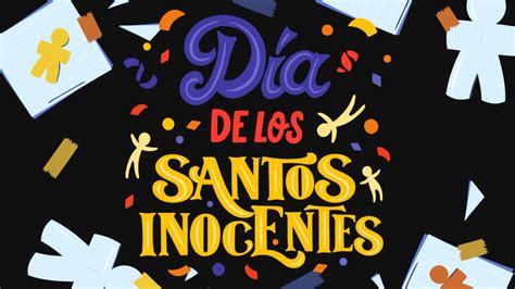 Cuándo es el Día de los Inocentes en Honduras Historia y origen de la