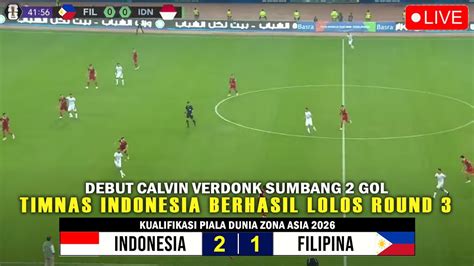 Live Indosiar Indonesia Vs Filipina Kualifikasi Piala Dunia