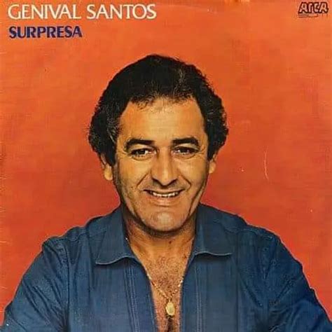 Genival Santos 1986 Surpresa Portal Das Antigas Brega Sua Música