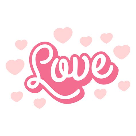 Love Lettering Cute Quote Png And Svg Design For T Shirts