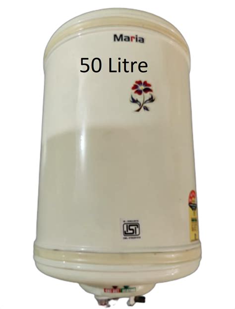 50 L Maria Electric Water Geyser Ivory At Rs 6500 Piece In Sas Nagar