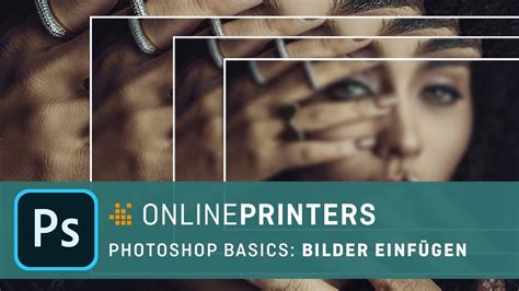 In Photoshop Bilder einfügen Basics Tutorial YouTube