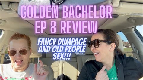 Golden Bachelor Ep 8 Review Old People Sex The Revolution Will Be