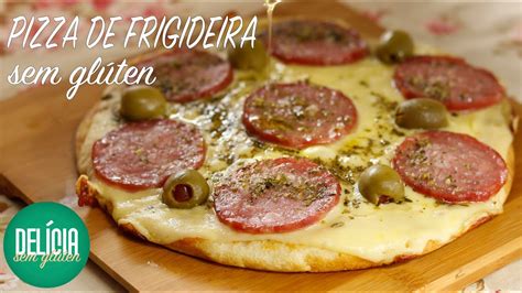 Receita De Pizza De Frigideira Sem Glúten