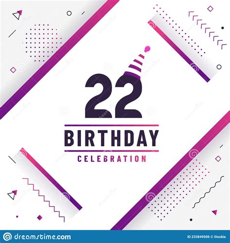 22 Years Birthday Greetings Card 22nd Birthday Celebration Background