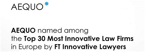 Aequo Is Among The Top 30 Most Innovative Law Firms In Europe