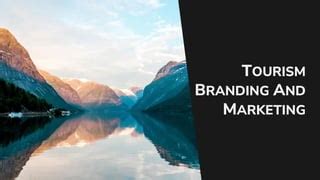 Module 7 TOURISM BRANDING AND MARKETING Pdf