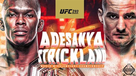 Ufc Adesanya Vs Strickland Born Entertainer Fight Promo