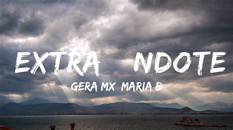 Gera Mx Maria Becerra Extra Ndote Letra Lyrics Mins Chilling