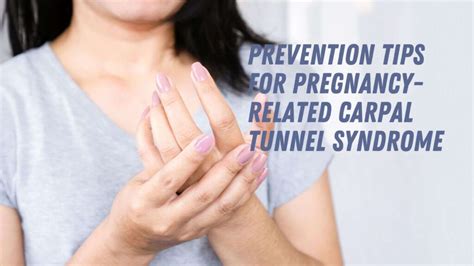 Pregnancy Related Carpal Tunnel Syndrome