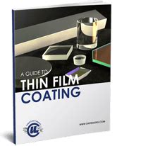 Guide to Thin Film Coating | United Lens Company