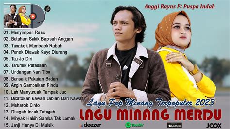 Mayimpan Raso Anggi Rayns Ft Puspa Indah Lagu Pop Minang Terbaik