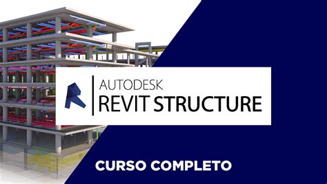 Aprende A Modelar Las Estructuras En Bim Con Revit Structure Arqa