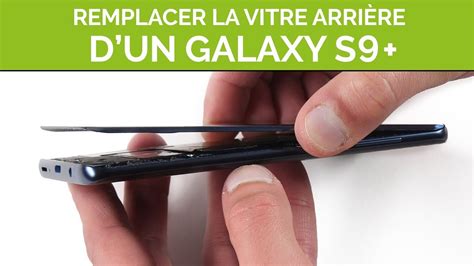 Remplacer La Vitre Arri Re De Son Galaxy S By Sosav Youtube