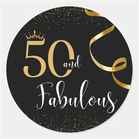 50 And Fabulous Gold And Black Birthday Classic Round Sticker Zazzle