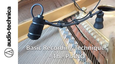 Proaudio Channel Video Basic Recording Techniques The Piano YouTube